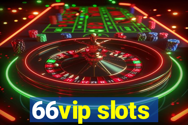 66vip slots